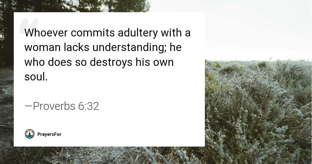 Proverbs 6:32