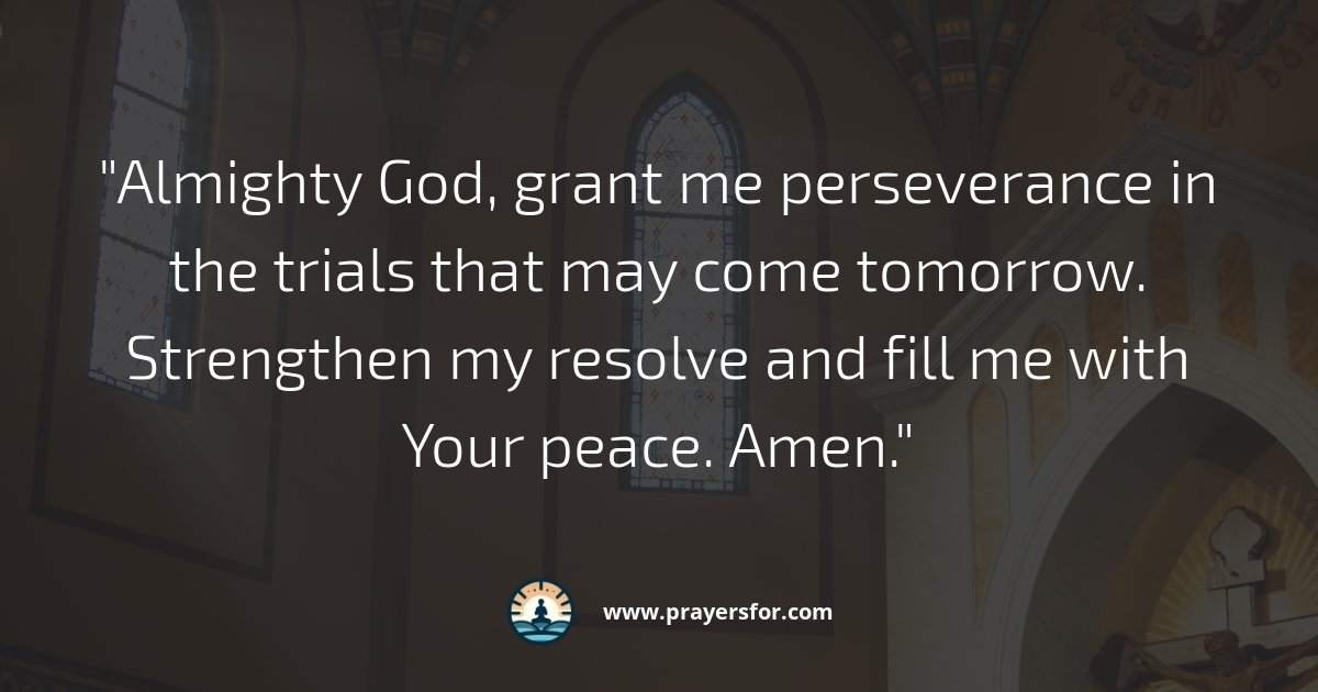Prayer for tomorrow morning and a good day ahead
