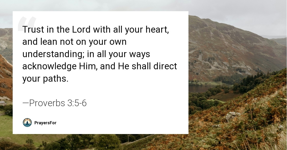 Proverbs 3:5-6