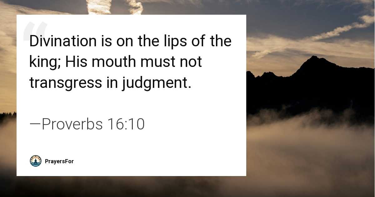 Proverbs 16:10