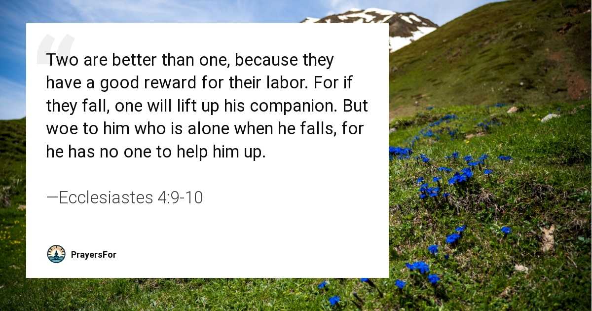 Ecclesiastes 4:9-10