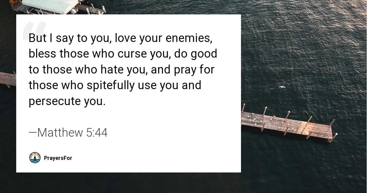 Matthew 5:44