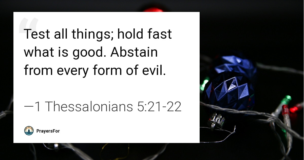 1 Thessalonians 5:21-22