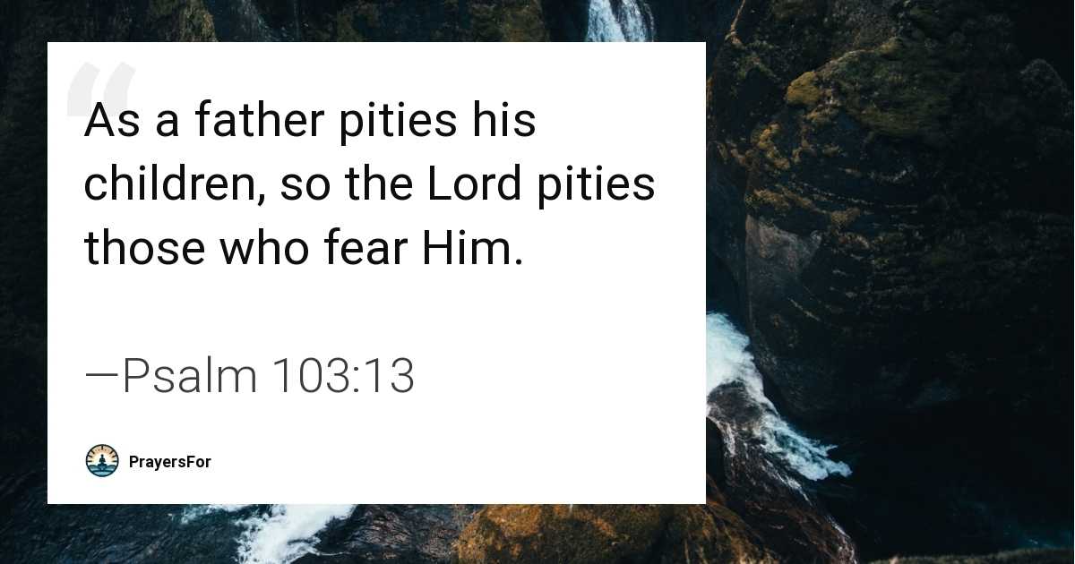 Psalm 103:13