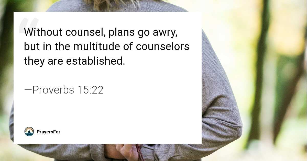 Proverbs 15:22