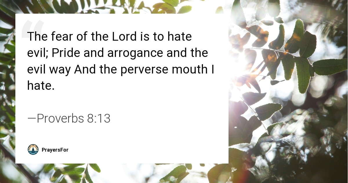 Proverbs 8:13