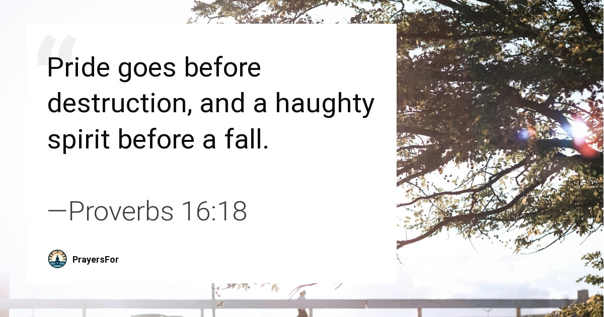 Proverbs 16:18