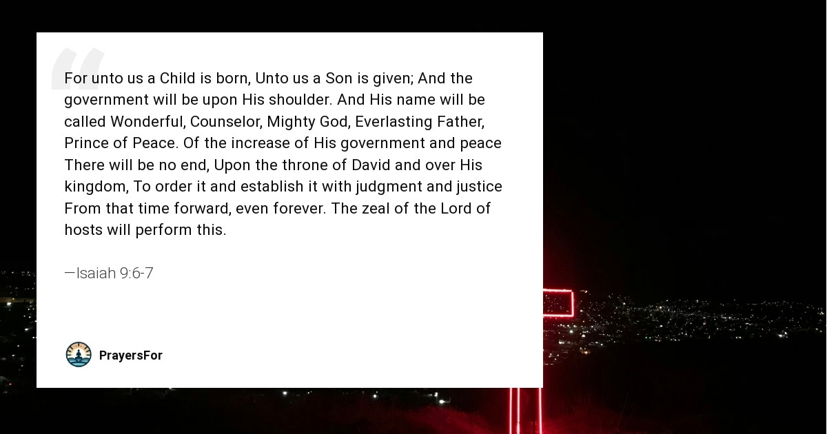 Isaiah 9:6-7