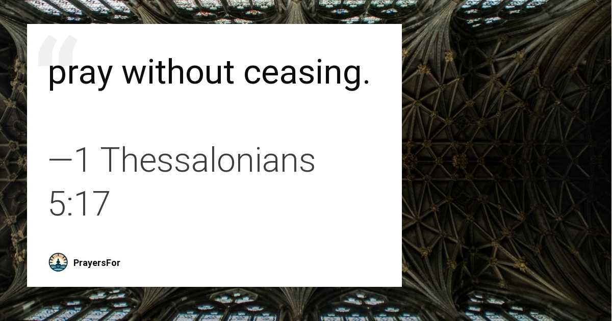 1 Thessalonians 5:17