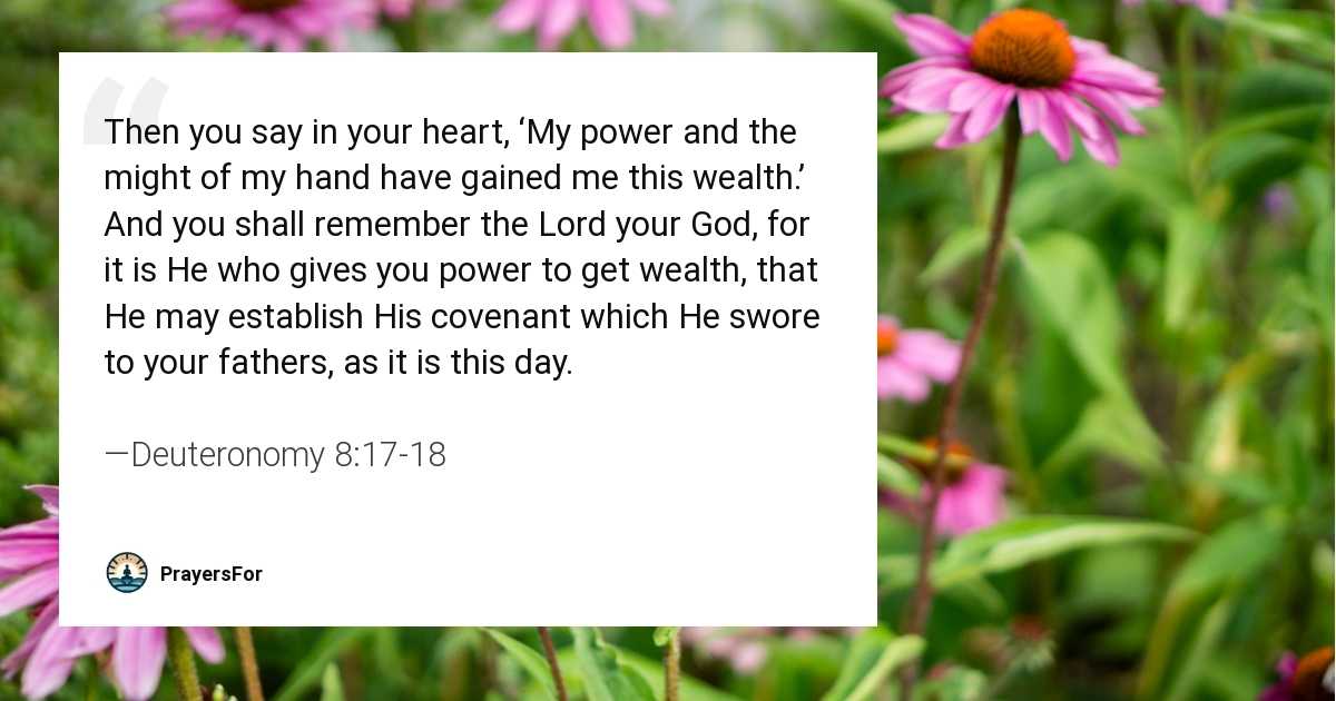 Deuteronomy 8:17-18