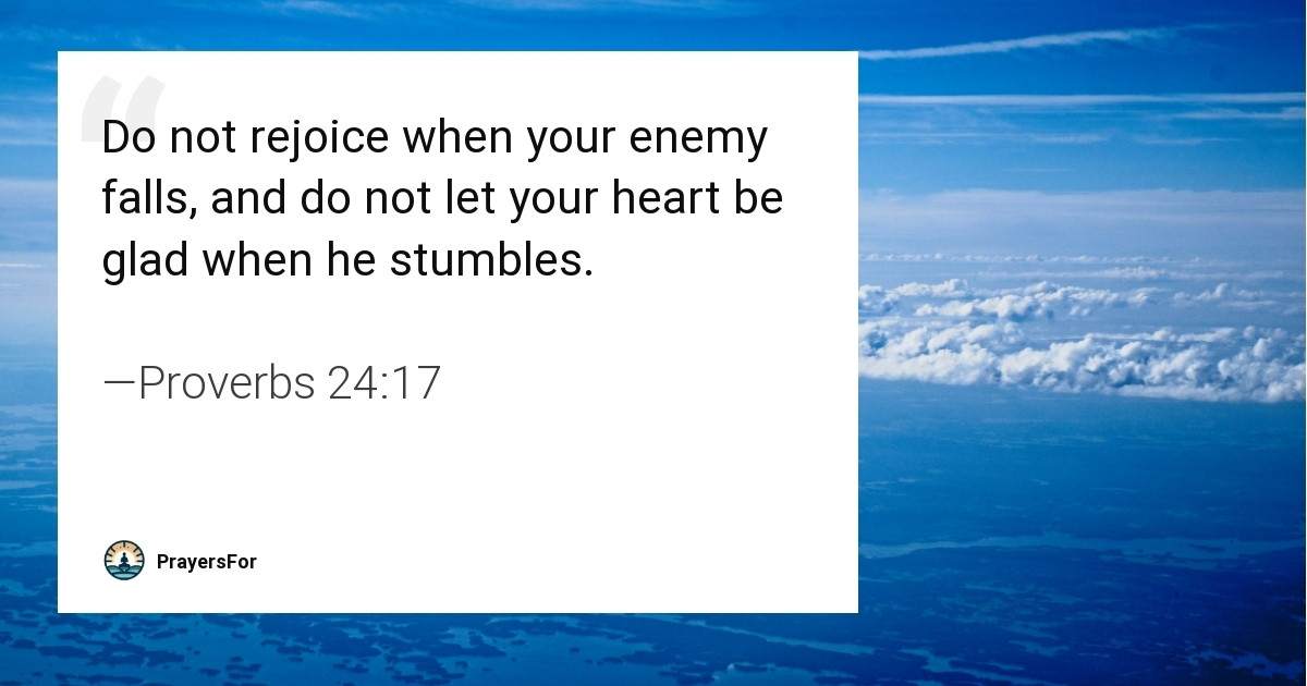 Proverbs 24:17