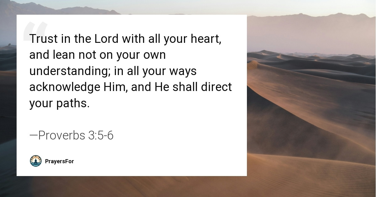 Proverbs 3:5-6