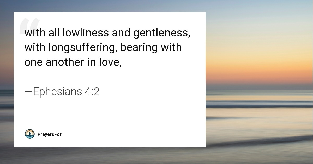 Ephesians 4:2