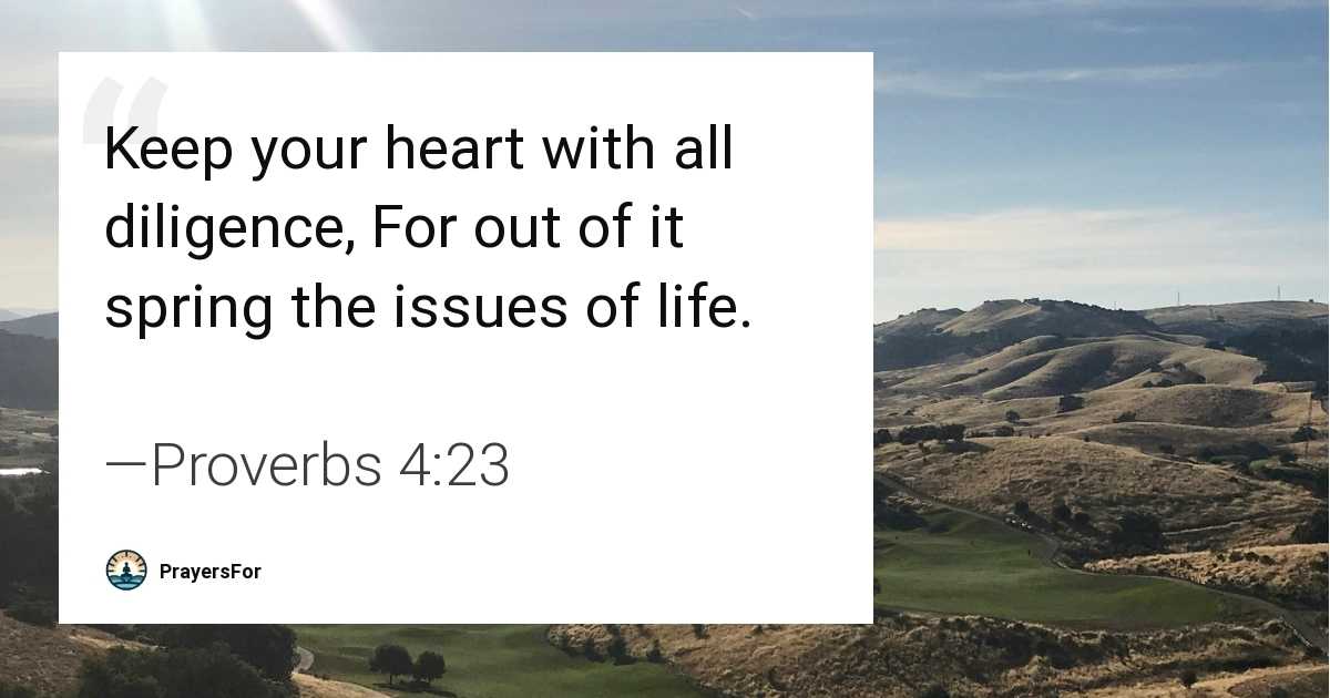 Proverbs 4:23
