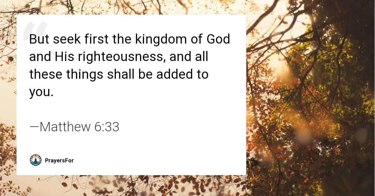 Matthew 6:33 Bible verse quote about seeking God's righteousness