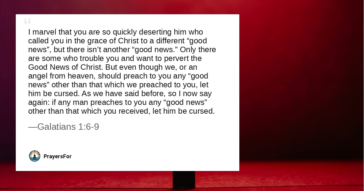 Quote card with Galatians 1:6-9 warning against a different gospel.