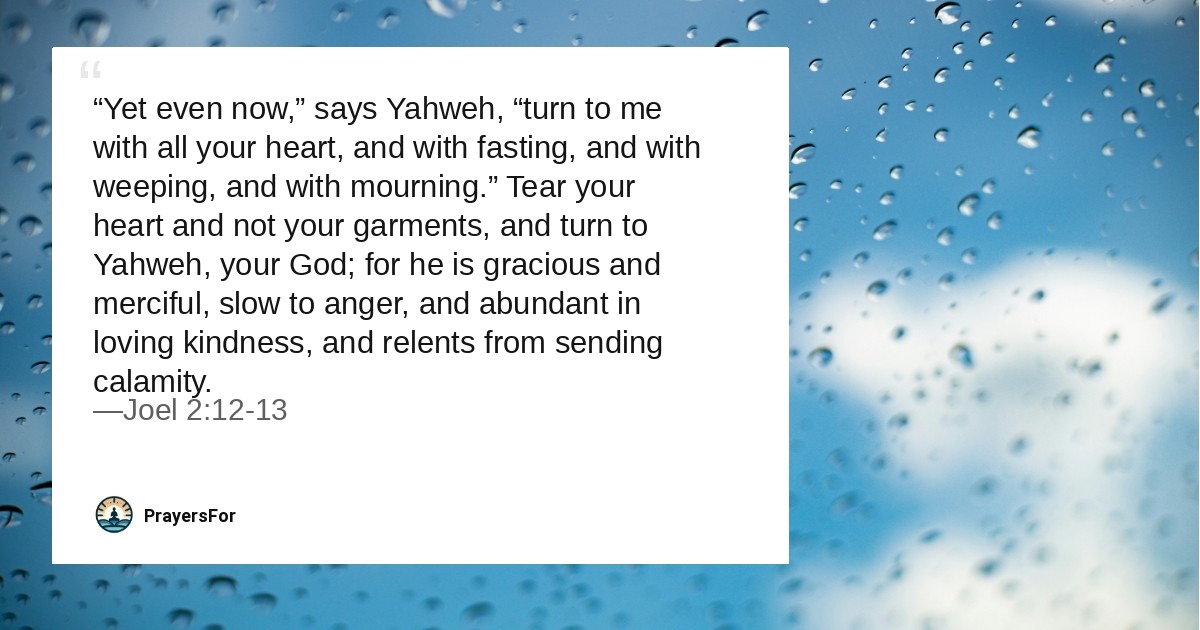 Quote card with Joel 2:12-13 calling people to return to the Lord with all their heart.