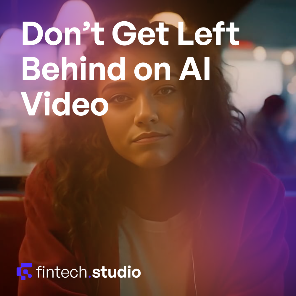 Commissioning AI Video: A Guide for Fintech Marketers