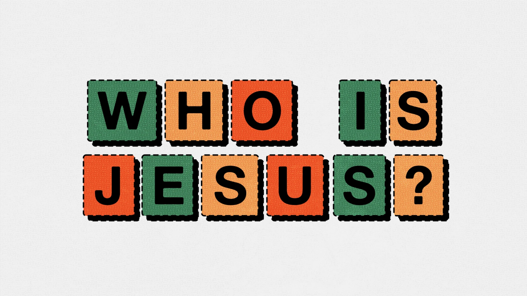 Who Is Jesus?