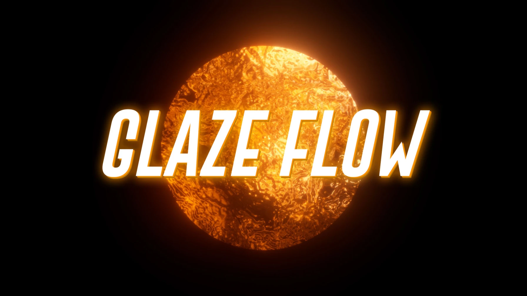 Glaze Flow