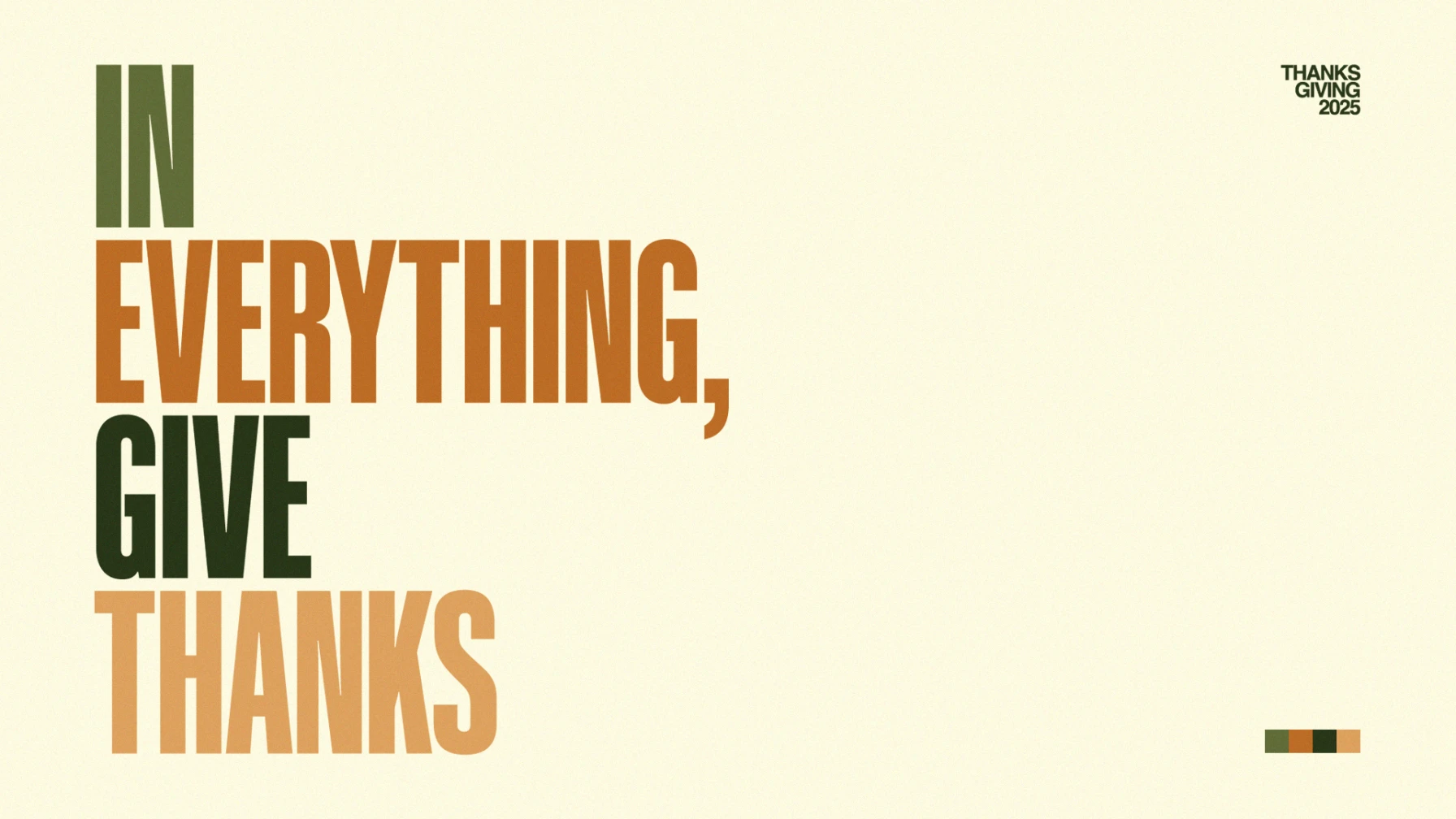 In Everything, Give Thanks