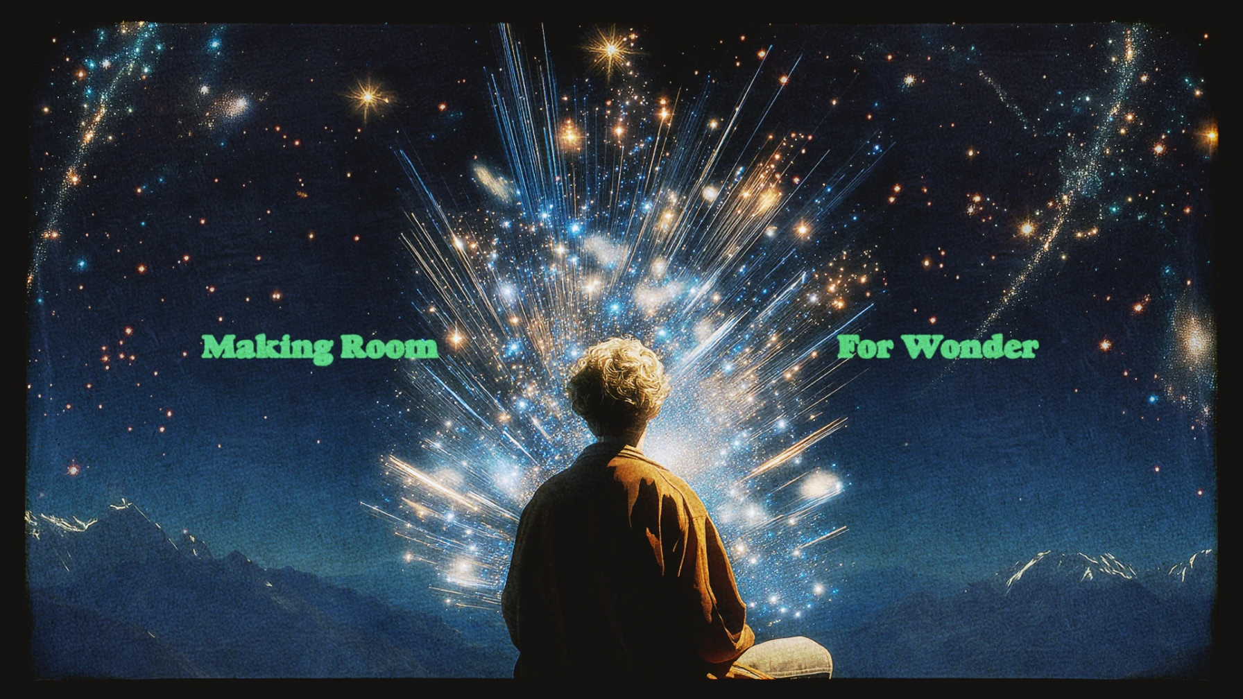 Making Room For Wonder
