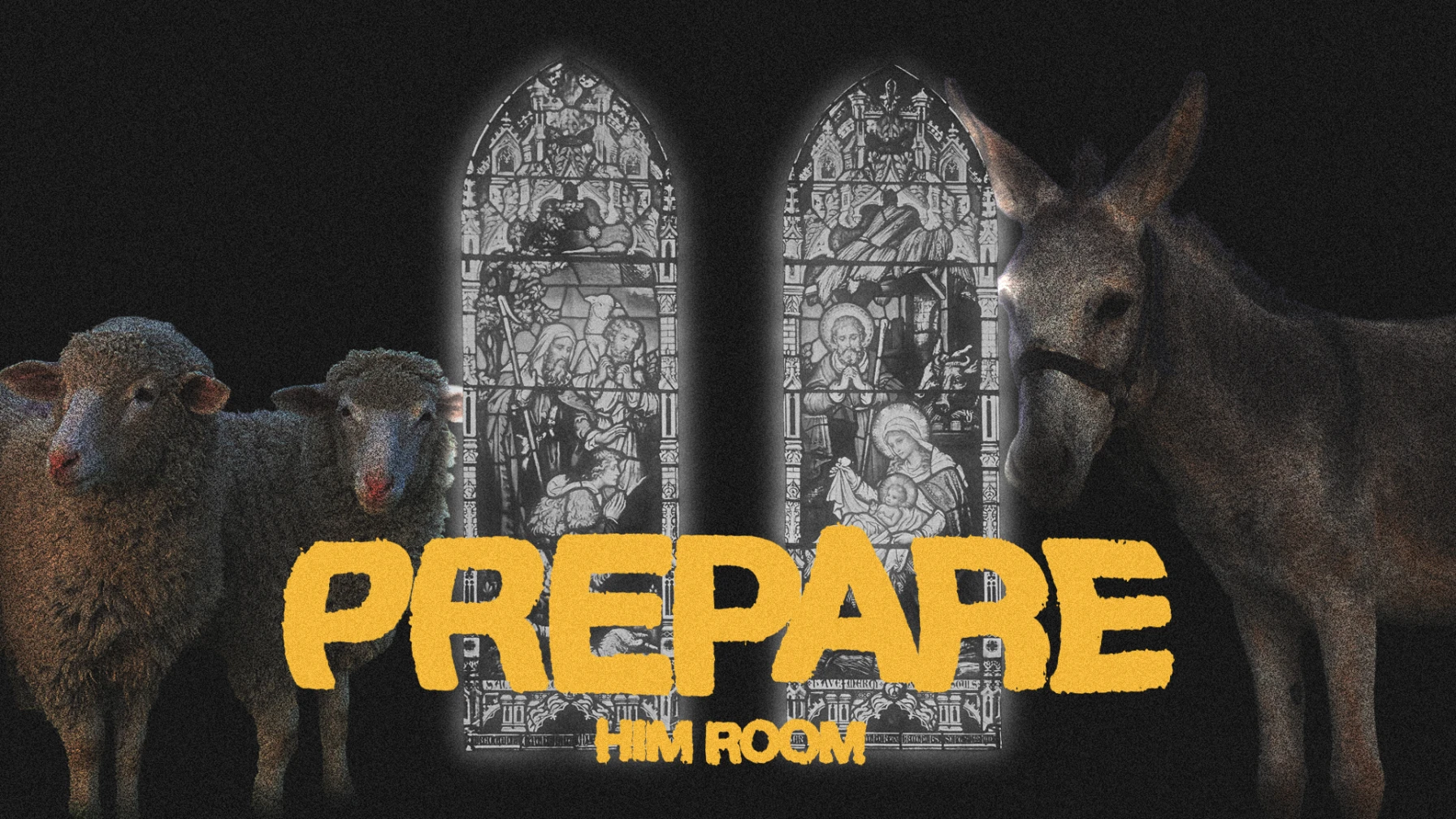 Prepare Him Room