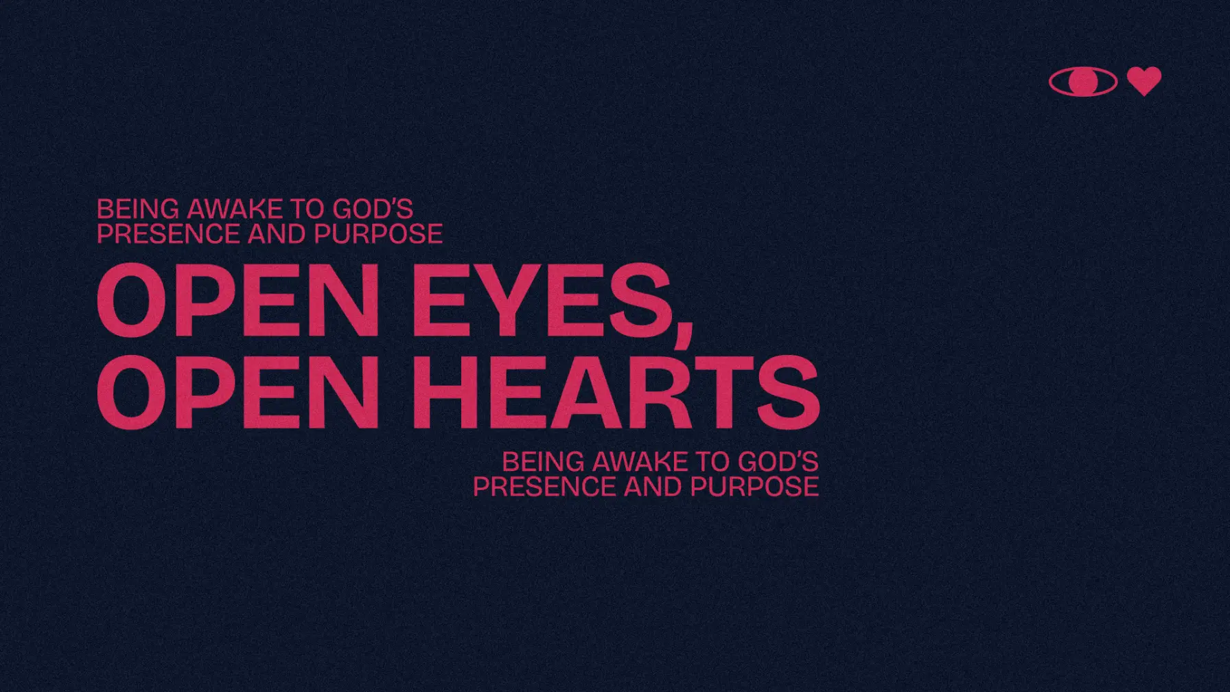 Open Eyes, Open Hearts