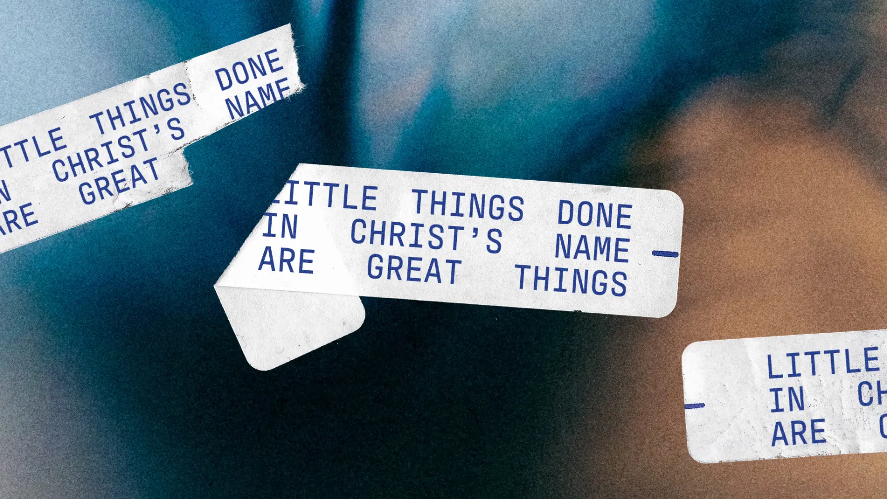 Little Things Done In Christ's Name