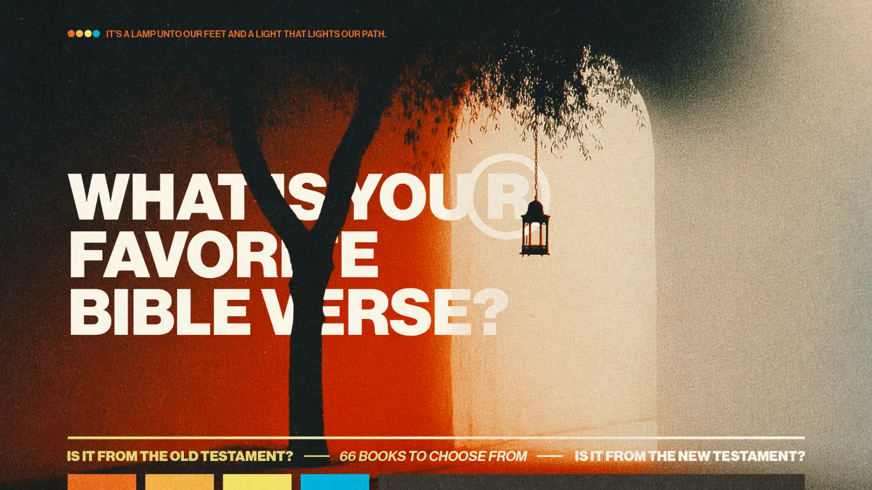 What Is Your Favorite Bible Verse?