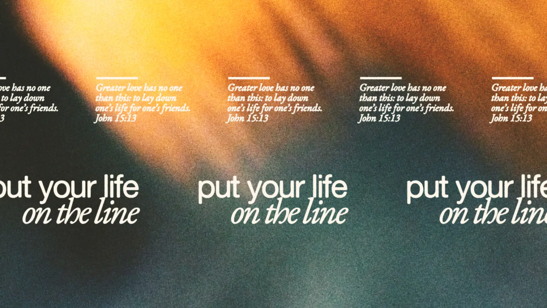 Put Your Life On The Line