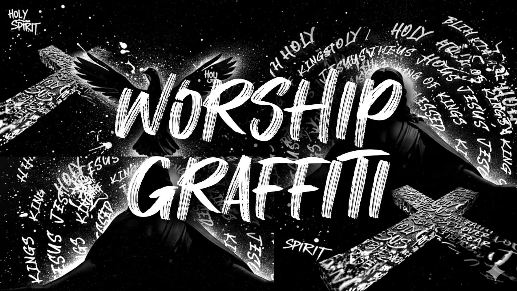 Worship Graffiti