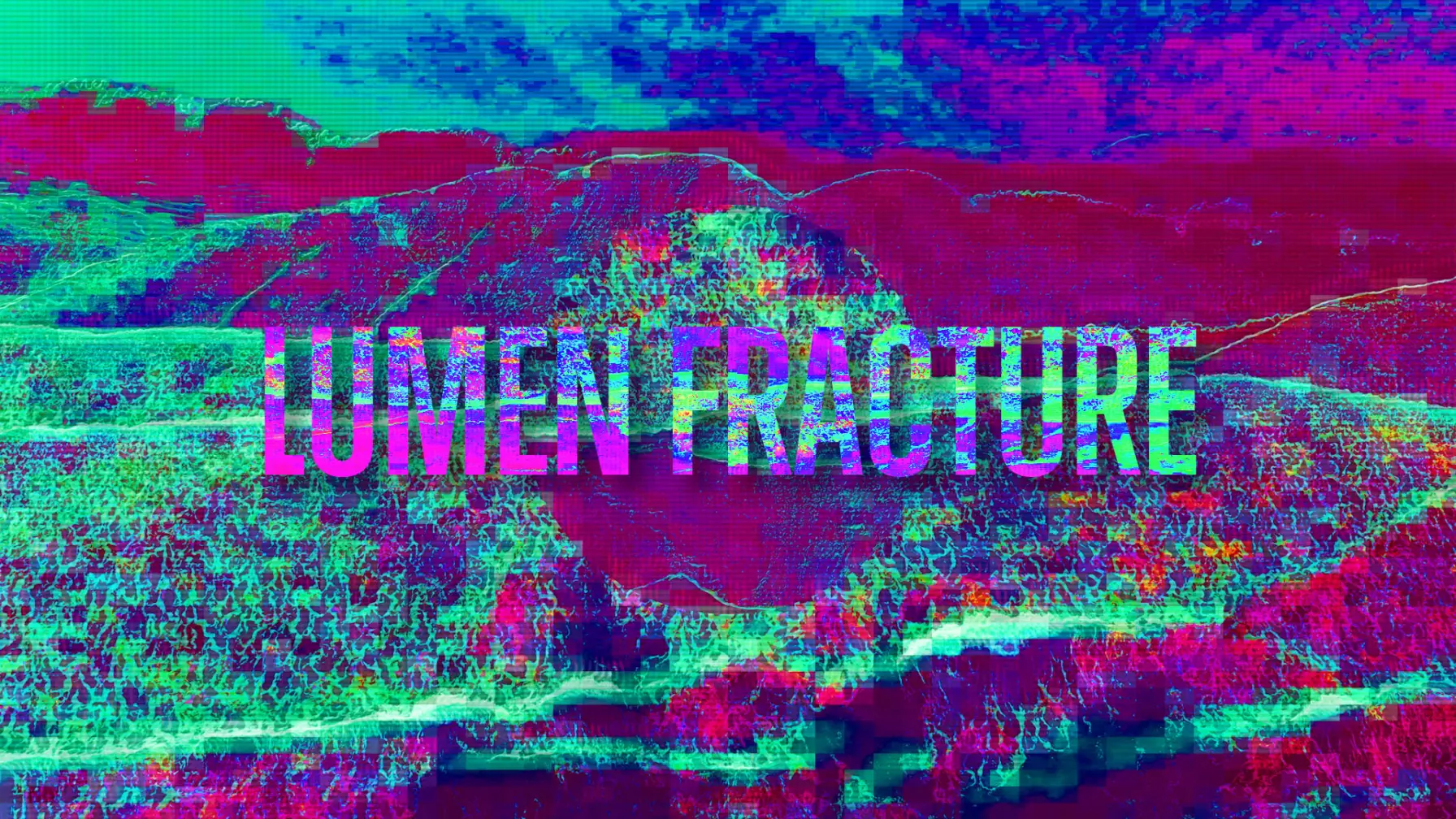 Lumen Fracture