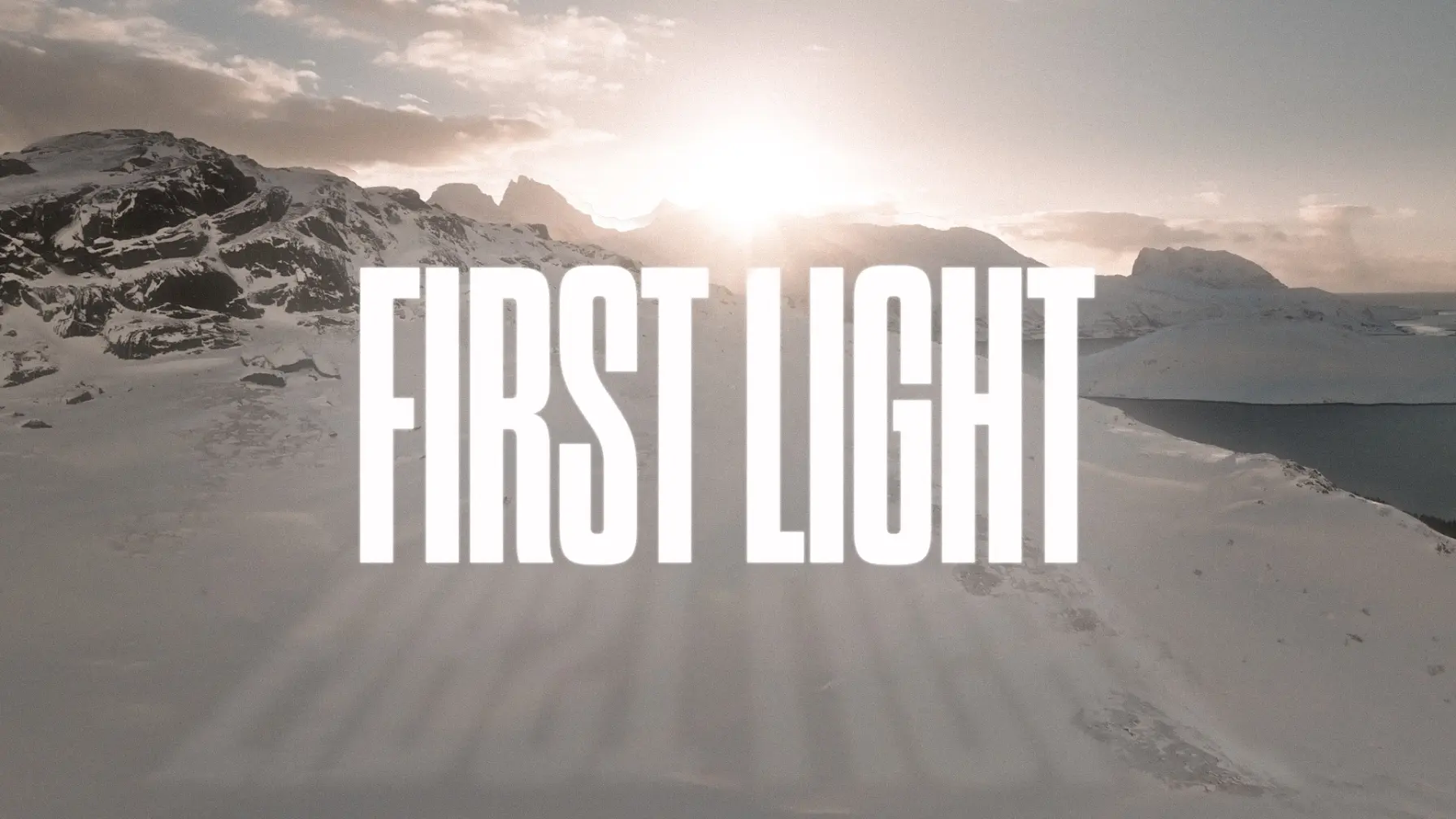 First Light