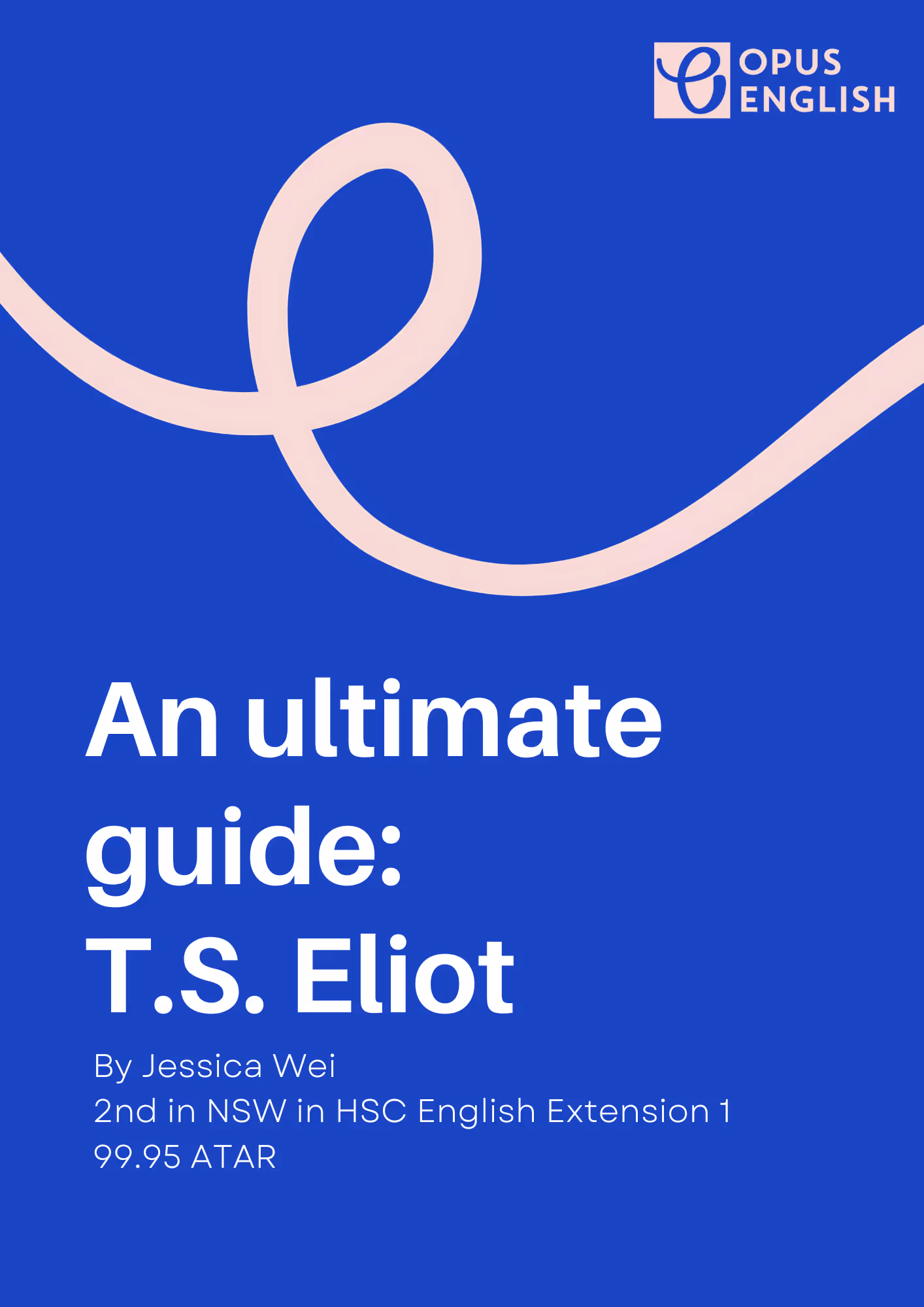 An ultimate Guide: T.S. Eliot Resource HSC English