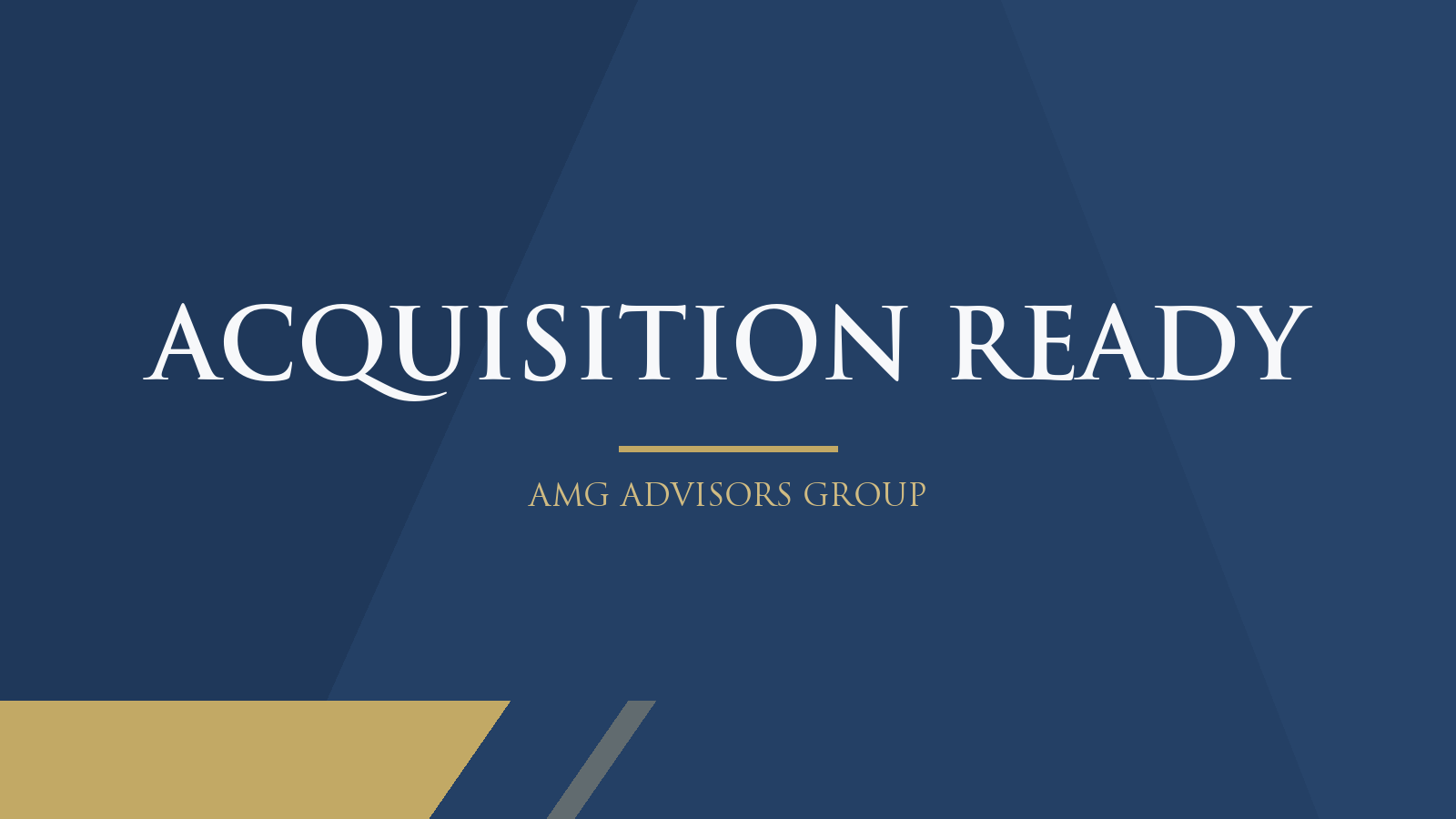 Acquisition Ready — AMG Advisors Group
