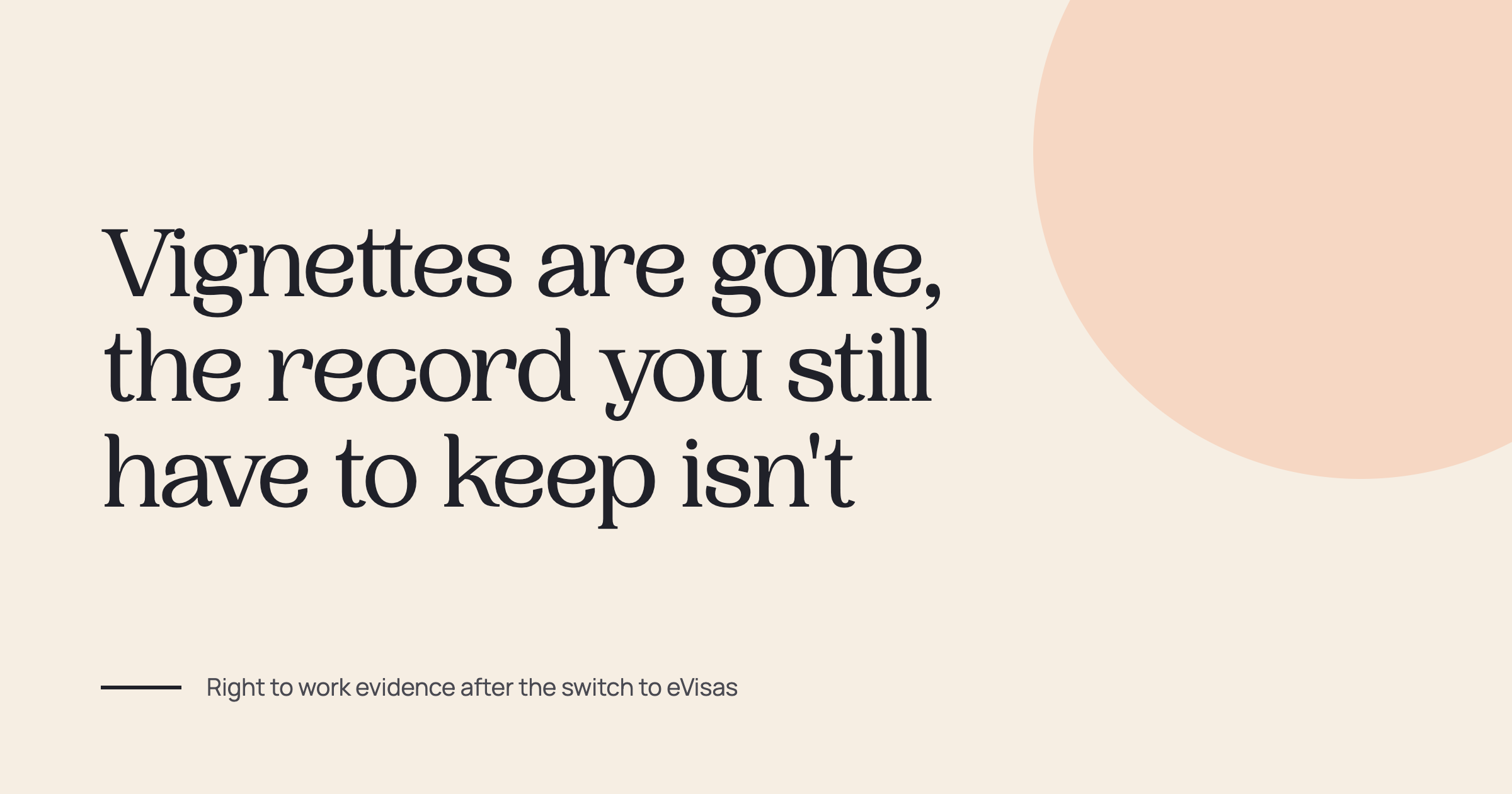 Blog article cover image with dark text over a cream background 'vignettes are gone, the record you still have to keep isn't'