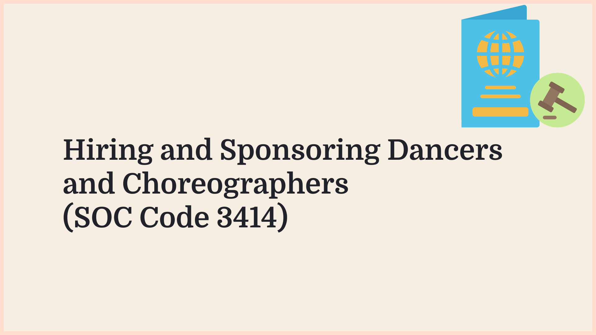 Borderless article graphic: hiring and sponsoring dancers and choreographers (SOC Code 3414)