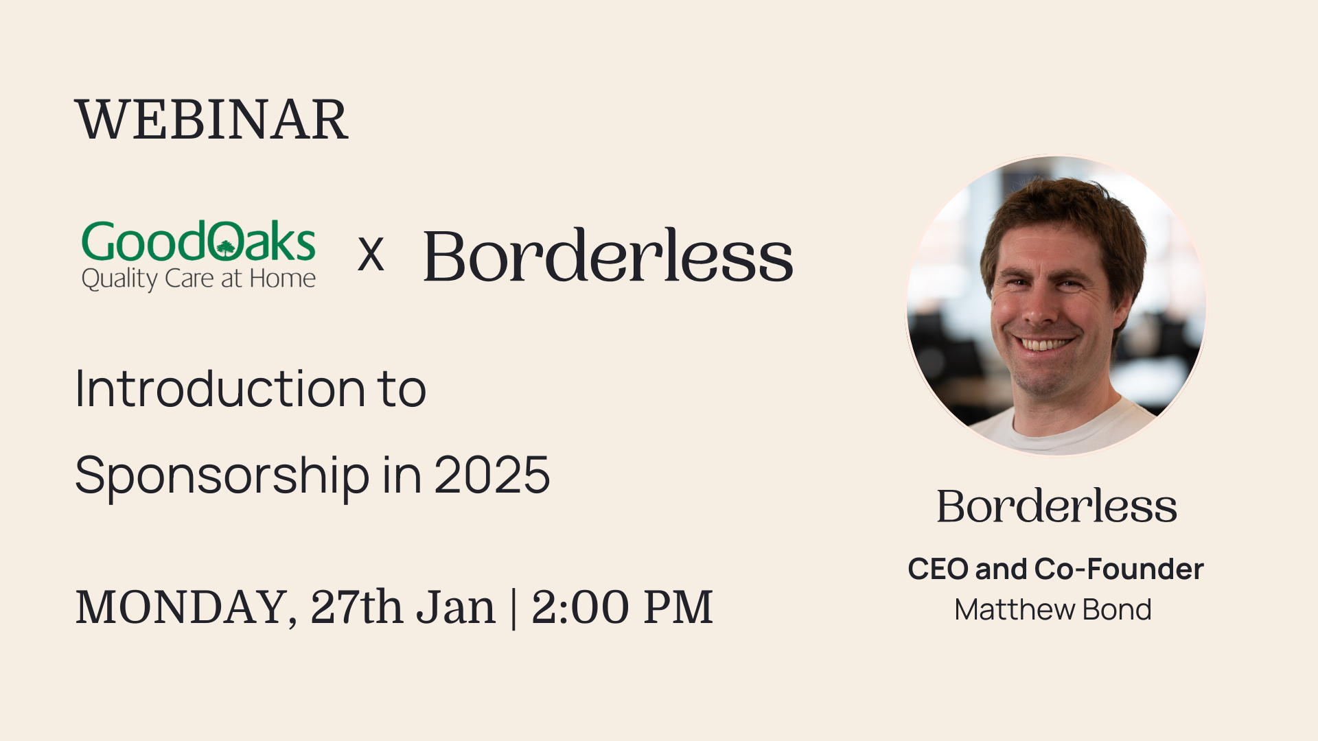 Borderless Briefings webinar: GoodOaks x Borderless, introduction to sponsorship in 2025