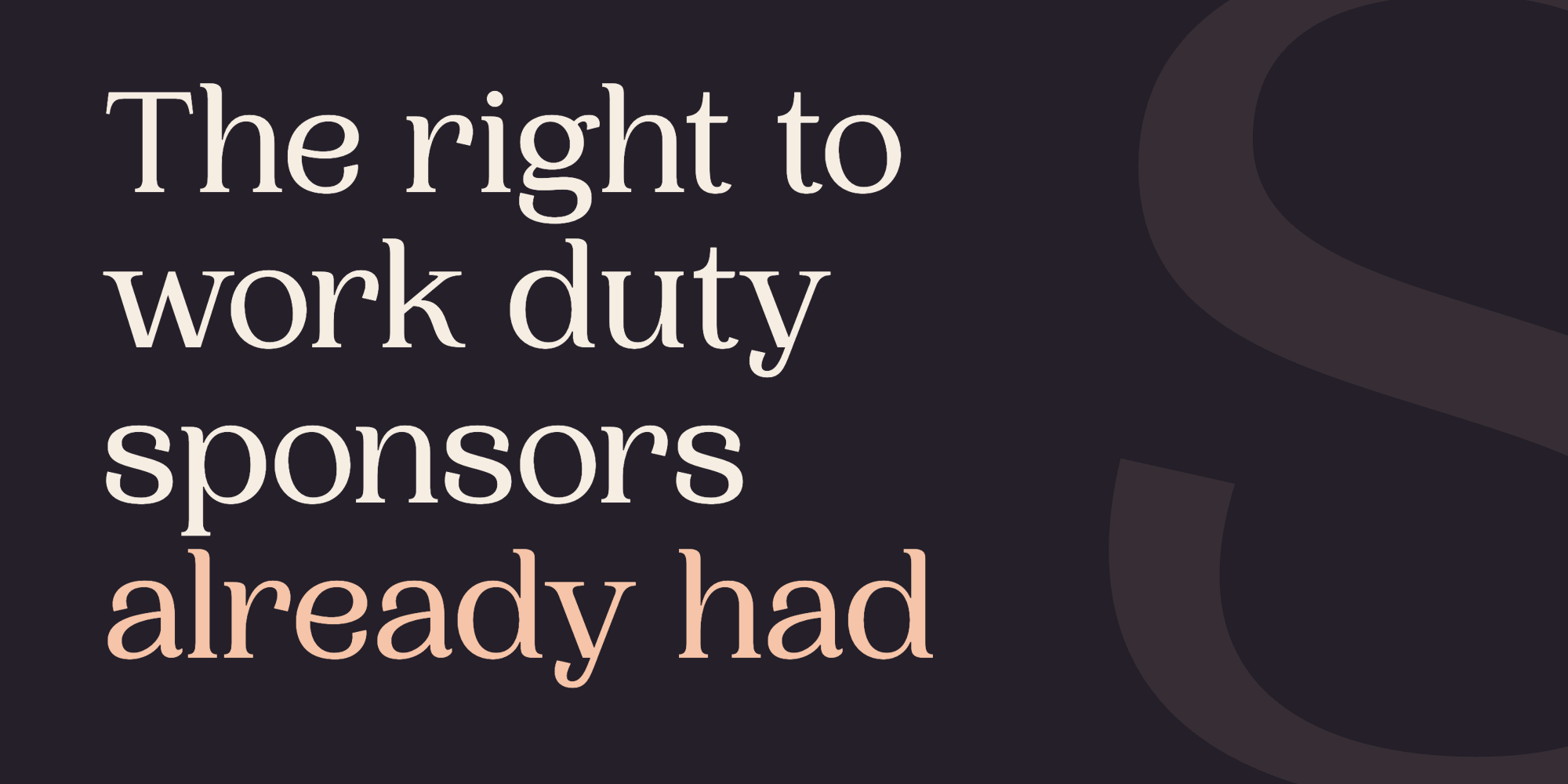 Borderless article graphic: the right to work duty sponsors already had