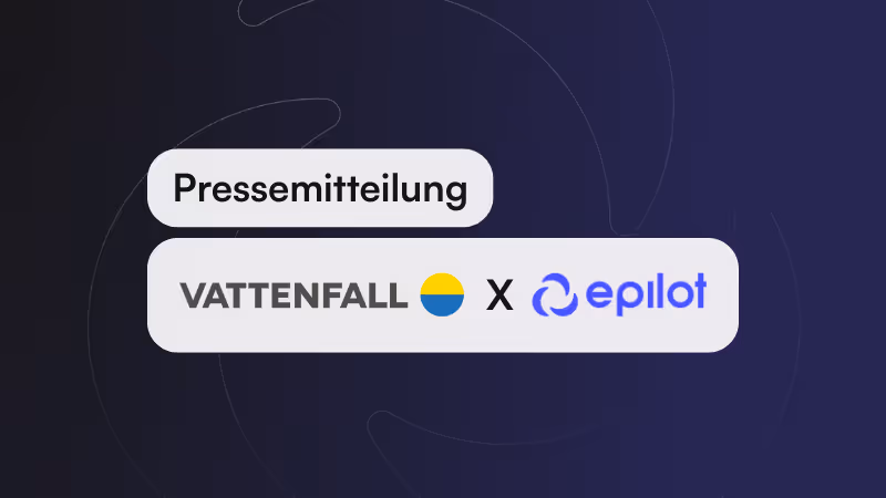 Strategische Partnerschaft: Vattenfall und epilot skalieren Energiedienstleistungen