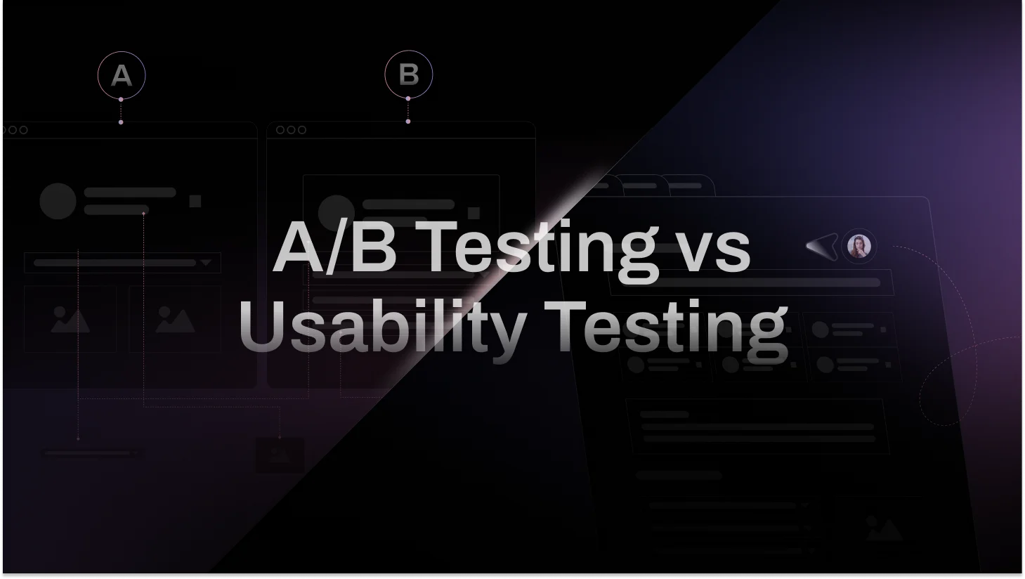 A/B Testing vs Usability Testing