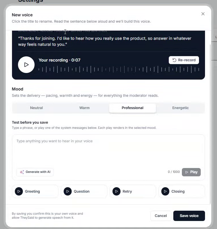 Record a short sample, pick a mood, and test it before saving