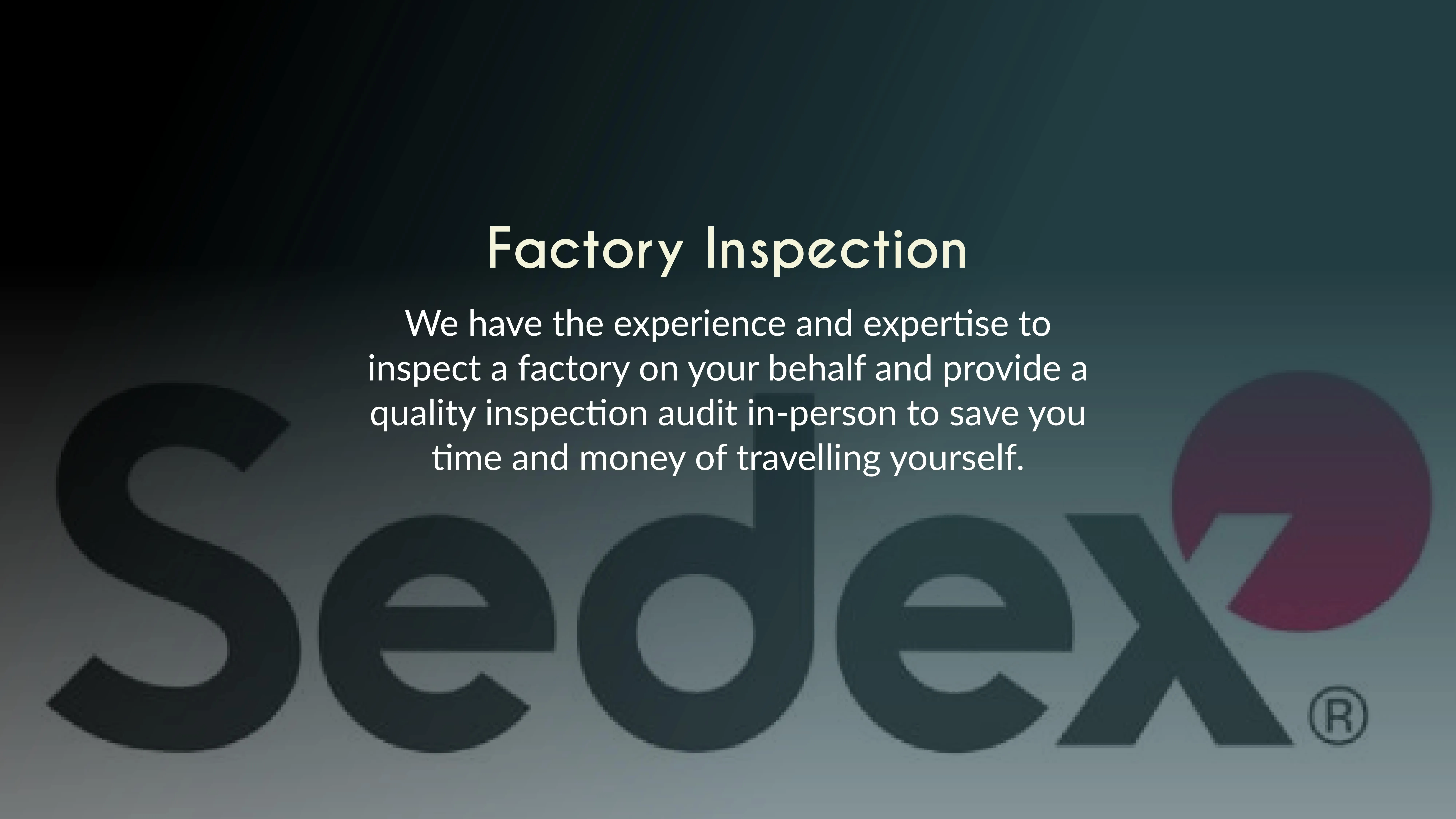 Factory inspection