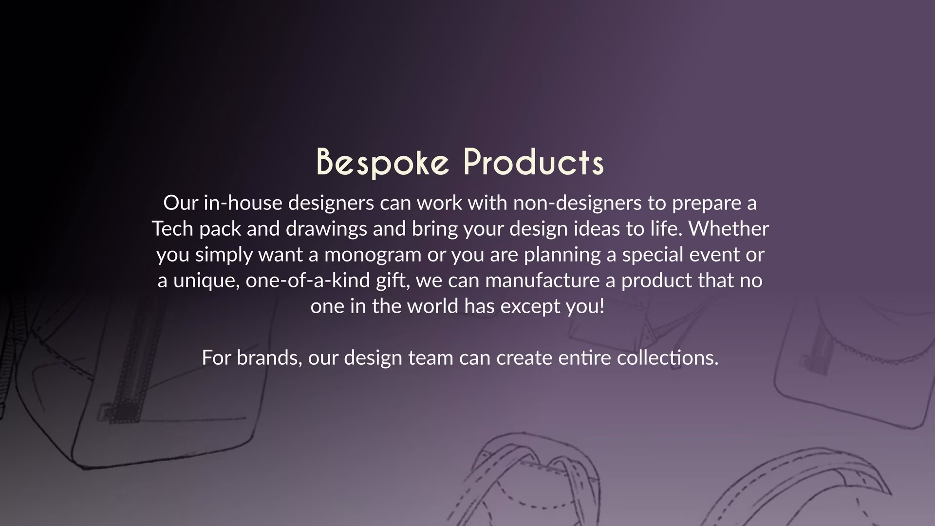 Bespoke Products