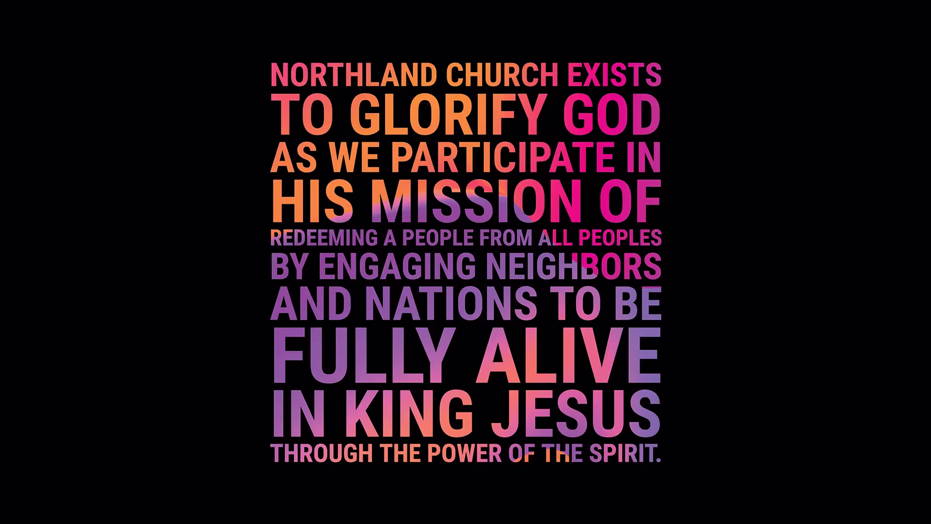 Northland's NEW Mission Statement