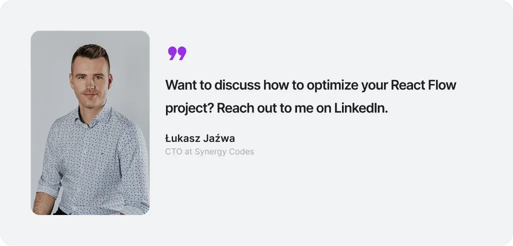 Portrait of Łukasz Jaźwa wearing a patterned button-up shirt next to a quote inviting to discuss React Flow project optimization on LinkedIn.