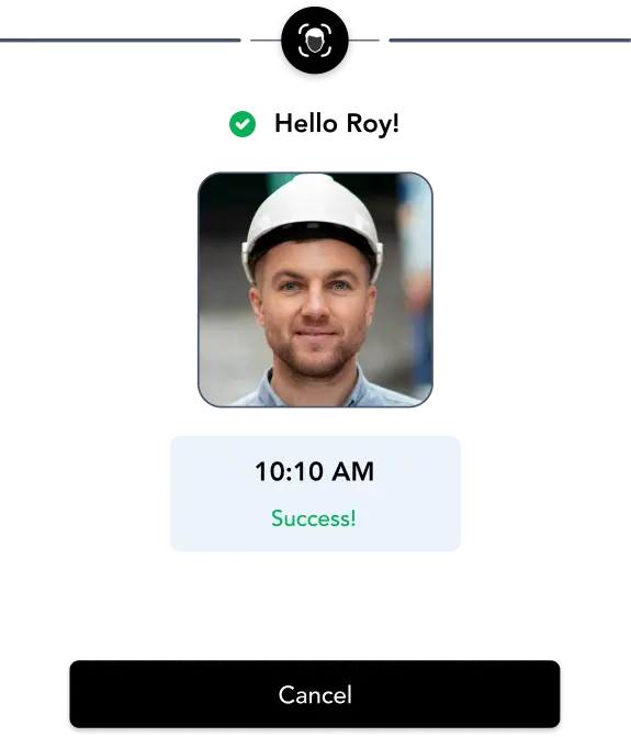 HR verification screen showing a man wearing a white hard hat, a green checkmark, and a message stating success at 10:10 AM with a Cancel button below.