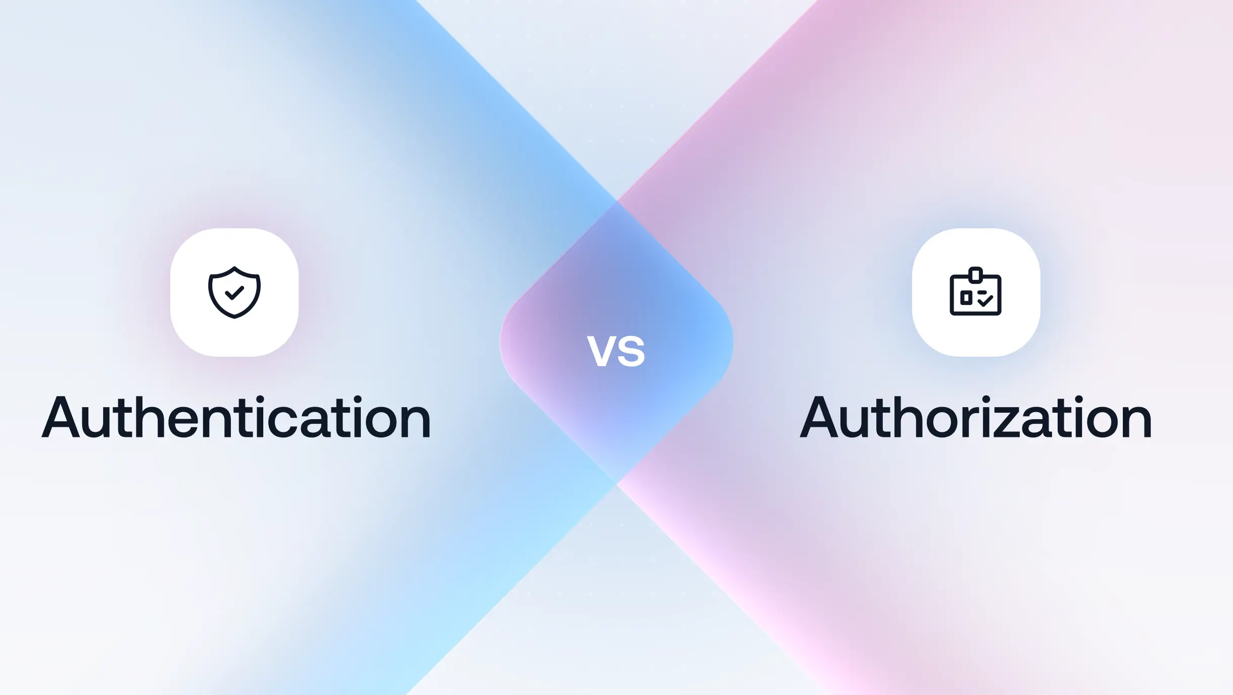 Authentication vs. Authorization: Key Differences Explained