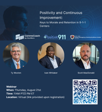Webinar Announced: Creating an Environment of Positivity and Continuous Improvement in 9-1-1